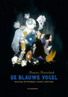 De blauwe vogel - Maurice Maeterlinck