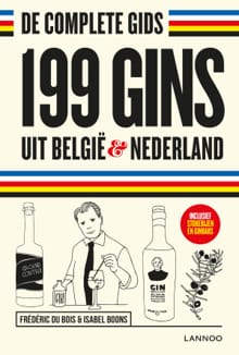 199 gins uit België en Nederland - Frédéric Du Bois, Isabel Boons, ...