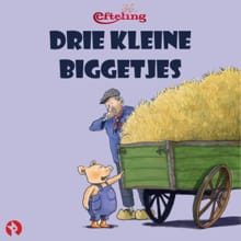 Drie kleine Biggetjes -  Efteling