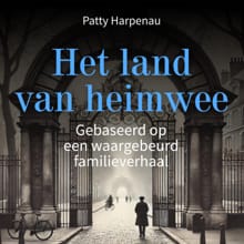 Het Land van Heimwee - Patty Harpenau