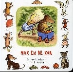Max en de kar - B. LINDGREN, Barbro Lindgren, ...