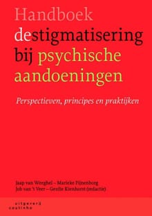 Handboek destigmatisering bij psychische aandoeningen - 