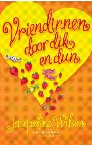 Vriendinnen door dik en dun - Jacqueline Wilson