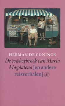 De cowboybroek van Maria Magdalena - Herman de Coninck