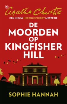 De moorden op Kingfisher Hill - Sophie Hannah