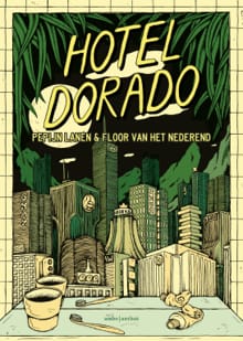 Hotel Dorado - Pepijn Lanen, Floor van het Nederend