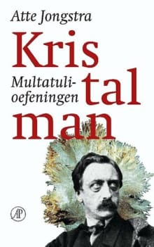 Kristalman - Atte Jongstra
