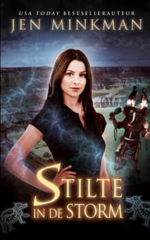 Stilte in de storm - Jen Minkman