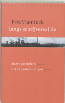 Langs schrijverszijde - Erik Vlaminck, E. Vlaminck
