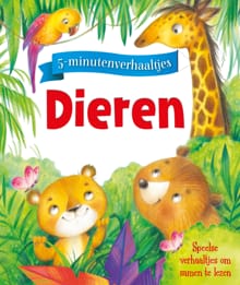 5-minutenverhaaltjes Dieren - Ela Jarzabek