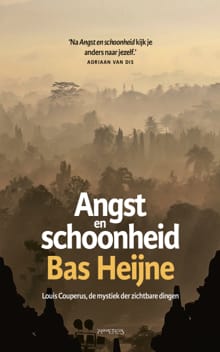 Angst en schoonheid - Bas Heijne