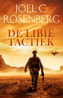 De Libië tactiek - Joel C. Rosenberg
