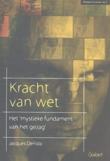 Kracht van wet - Jacques Derrida