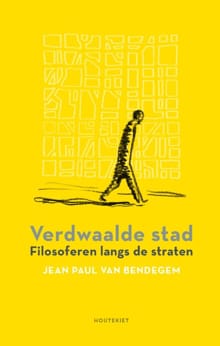 Verdwaalde stad - Jean Paul Van Bendegem