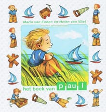 Het boek van Paul - Maria Van Eeden, Maria Van Eeden