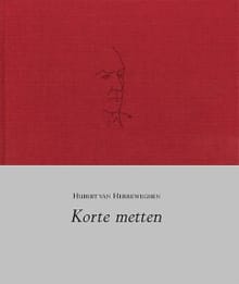 Korte metten - Hubert van Herreweghen, Hubert van Herreweghen
