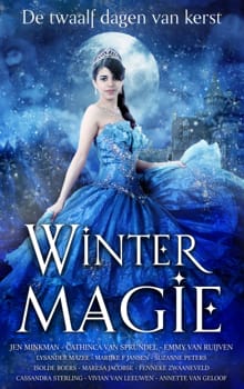 Wintermagie - Jen Minkman, Cathinca van Sprundel, ...