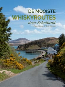 De mooiste whiskyroutes door Schotland - Hans Offringa, Becky Offringa