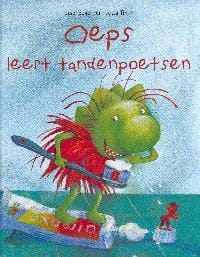 OEPS LEERT TANDENPOETSEN - Ursel Scheffler, Jutta Timm
