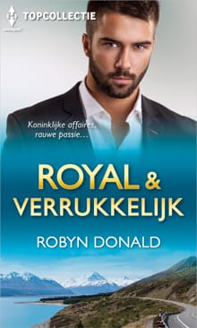 Royal & verrukkelijk (3-in-1) - Robyn Donald
