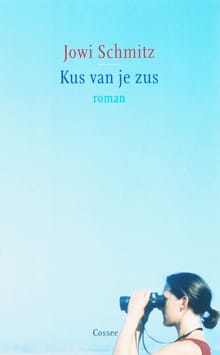 Kus van je zus - Jowi Schmitz