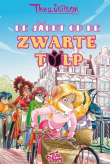 “Thea Stilton 19 - De jacht op de zwarte tulp