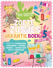 Het grote Zoete Zusjes vakantieboek 5 - Hanneke de Zoete