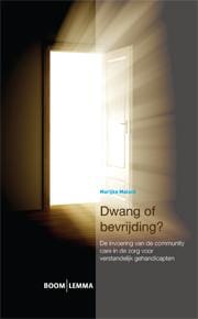 Dwang of bevrijding? - Marijke Malsch