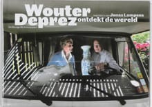 Wouter Deprez ontdekt de wereld - Wouter Deprez