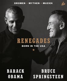 Renegades - Barack Obama, Bruce Springsteen