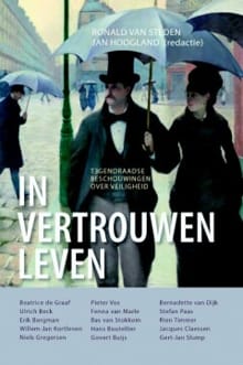 IN VERTROUWEN LEVEN - Ronald van Steden, Jan Hoogland