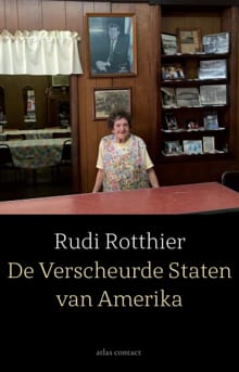 De Verscheurde Staten van Amerika - Rudi Rotthier