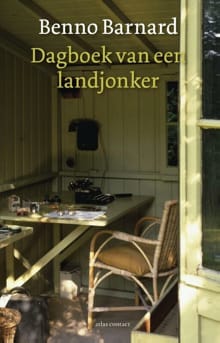 Dagboek van een landjonker - Benno Barnard