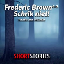 Schrik niet! - Fredric Brown, Guy de Maupassant, ...