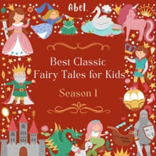 Best classic fairy tales for kids -  Abel Studios