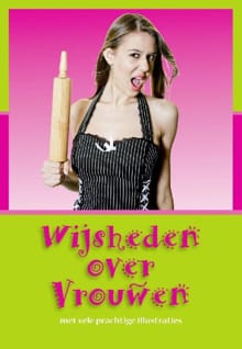 WIJSHEDEN OVER VROUWEN - De g. Ley