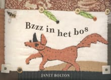 Bzzz in het bos - Naomi Tieman, JANET BOLTON, ...