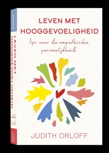 Leven met hooggevoeligheid - Judith Orloff