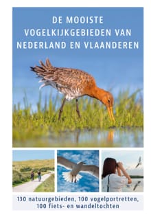 “De mooiste vogelkijkgebieden van Nederland en Vlaanderen