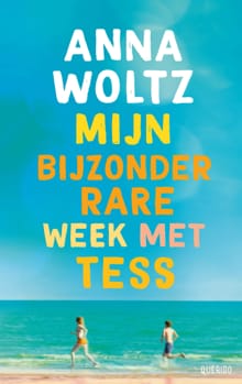 Mijn bijzonder rare week met Tess - Anna Woltz