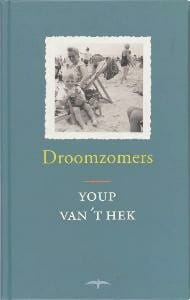 Droomzomers 10 ex. - Youp van 't Hek