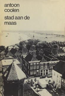 Stad aan de Maas - Antoon Coolen