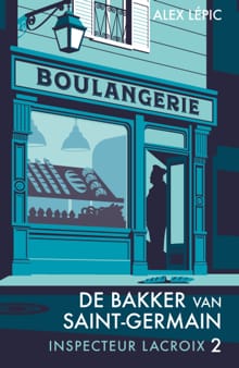 De bakker van Saint-Germain - Alex Lépic