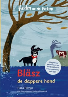 Bläsz, de dappere hond - Fiona Rempt