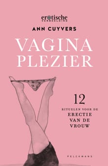 Vaginaplezier - Ann Cuyvers
