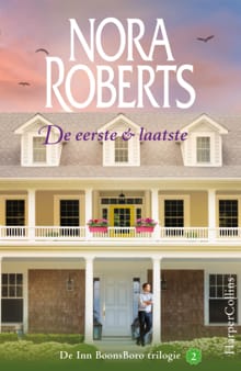 De eerste & laatste - Nora Roberts
