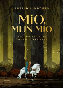“Mio, mijn Mio