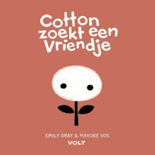 Cotton zoekt een vriendje - Emily Gray, Marijke  Vos, ...