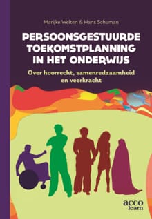Persoonsgestuurde toekomstplannning in het onderwijs - Marijke Welten, Hans Schuman