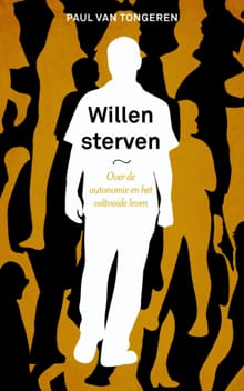 Willen sterven - Paul van Tongeren